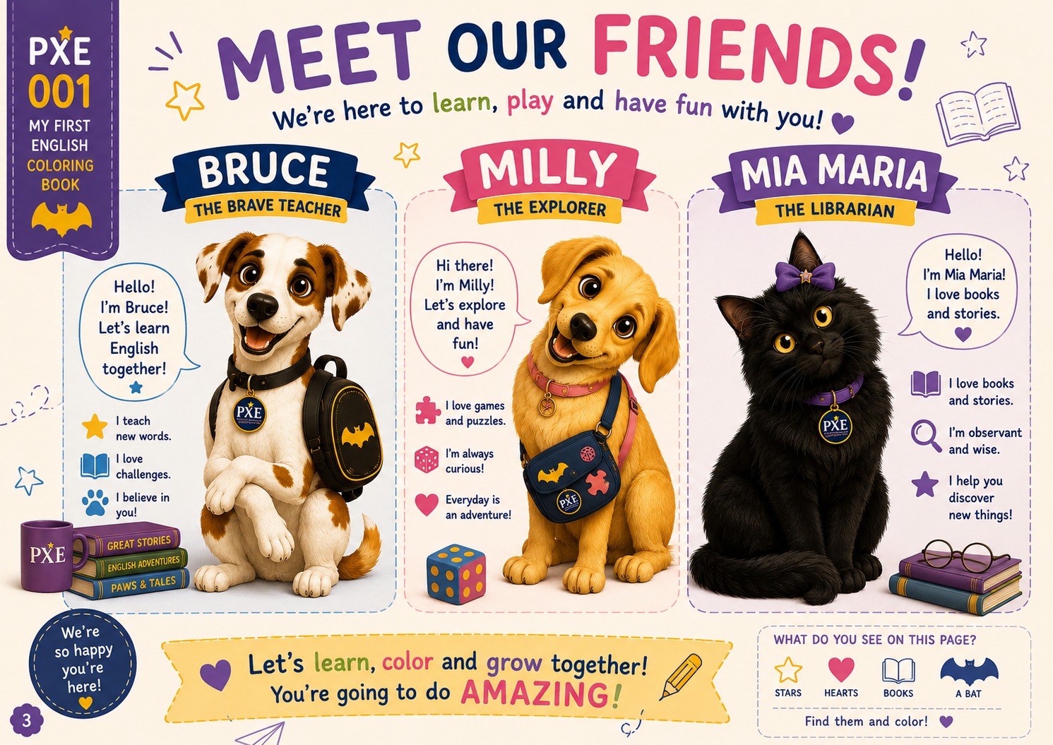 PXE 001 - Meet our friends: Bruce, Milly and Mia Maria
